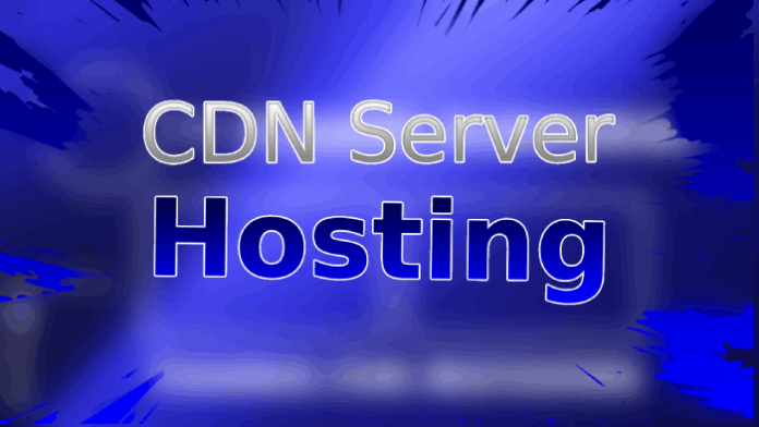 Get CDN Server Hosting
